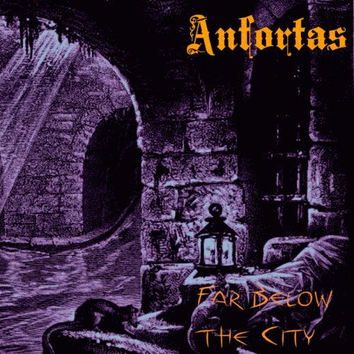 Anfortas : Far Below the City
